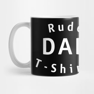 Rude Dad Shirts Logo Mug